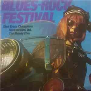 Blue Grass Champions / Rock Revival Ltd. / The Moody Five - Blues Rock Festival '70 FLAC