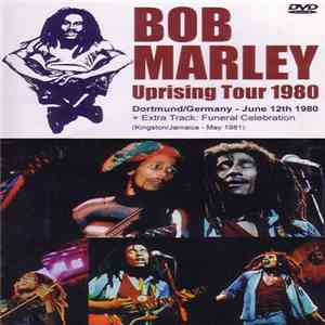 Bob Marley - Uprising Tour 1980 FLAC