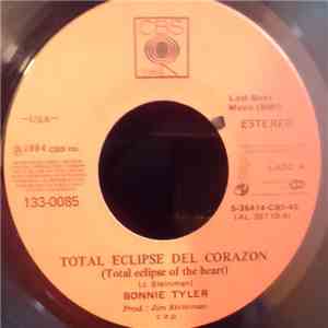 Bonnie Tyler - Total Eclipse Del Corazon = Total Eclipse Of The Heart FLAC
