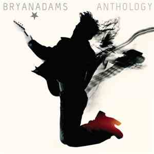 Bryan Adams - Anthology FLAC