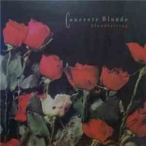Concrete Blonde - Bloodletting FLAC