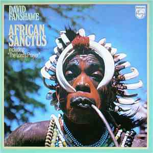 David Fanshawe - African Sanctus FLAC