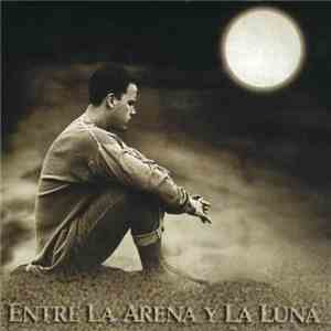 Gian Marco - Entre La Arena Y La Luna FLAC
