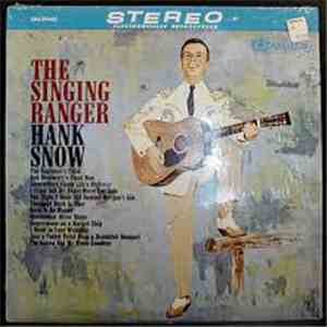 Hank Snow, The Singing Ranger And His Rainbow Ranch Boys - The Singing Ranger FLAC