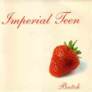 Imperial Teen - Butch FLAC