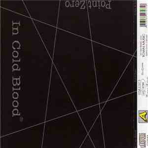 In Cold Blood  - Point Zero FLAC