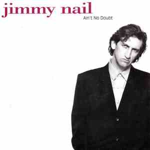 Jimmy Nail - Ain't No Doubt FLAC