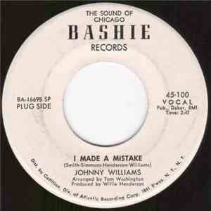 Johnny Williams  - I Made A Mistake / Baby Be Mine FLAC
