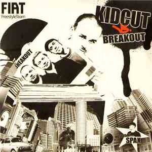 Kidcut  vs. Breakout  - Kidcut vs. Breakout FLAC