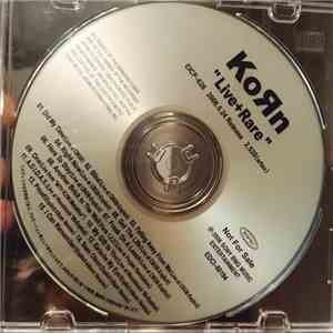 Korn - Live + Rare FLAC