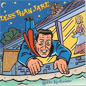 Less Than Jake - Hello Rockview FLAC
