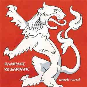 Mark Ward  - Rampant Regardant FLAC
