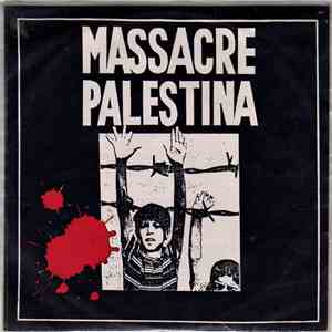 Massacre Palestina - Massacre Palestina FLAC