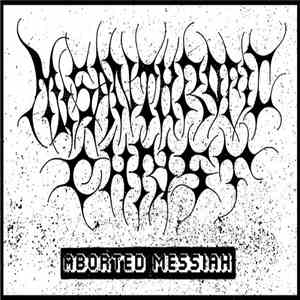 Misanthropic Christ - Aborted Messiah FLAC