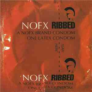NOFX - Ribbed FLAC