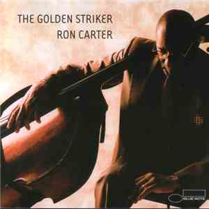Ron Carter - The Golden Striker FLAC