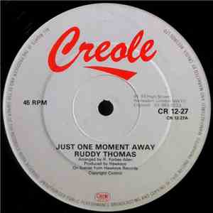 Ruddy Thomas - Just One Moment Away FLAC