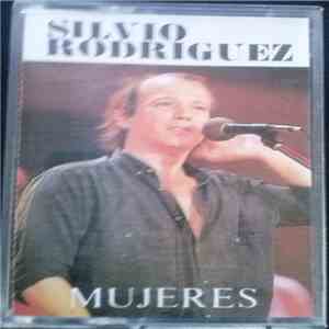 Silvio Rodríguez - Mujeres (Ojalá) FLAC