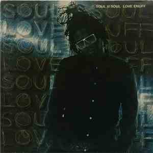 Soul II Soul - Love Enuff FLAC