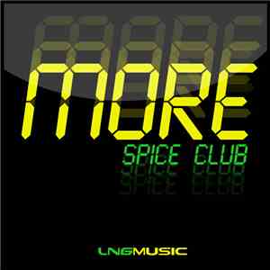 Spice Club - More FLAC
