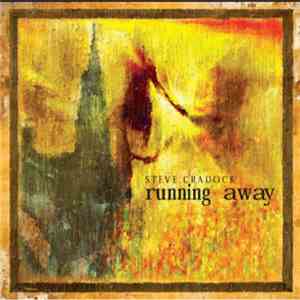 Steve Cradock - Running Away FLAC