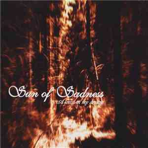 Sun Of Sadness - A Forest In My Dreams FLAC