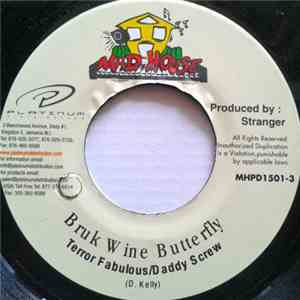 Terror Fabulous & Daddy Screw - Bruk Wine Butterfly FLAC