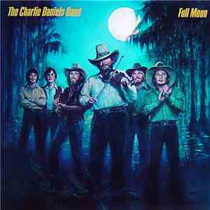 The Charlie Daniels Band - Full Moon FLAC