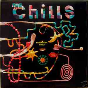 The Chills - Kaleidoscope World FLAC