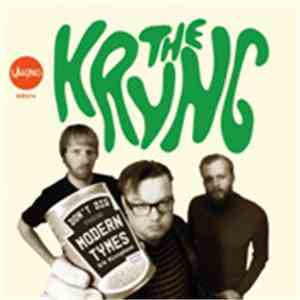The Kryng - I Don't Dig These Modern Tymes b/w Microphone FLAC