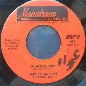 The Manhattan Pops Orchestra - John Kennedy / Stars And Stripes Forever FLAC