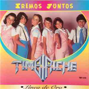 Timbiriche - Iremos Juntos FLAC