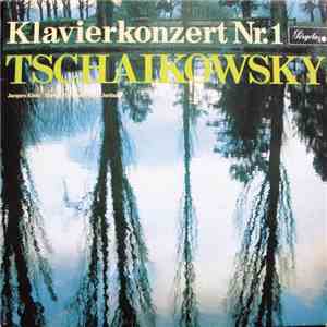 Tschaikowsky, Jacques Klein, Europa-Orchester, Hein Jordans - Klavierkonzert Nr. 1 FLAC