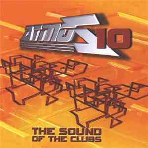 Various - Atmoz 10 - The Sound Of The Clubs FLAC