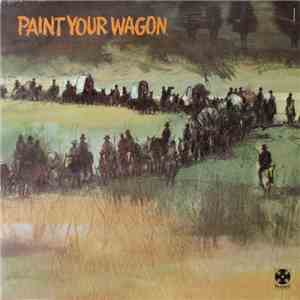 Various - Paint Your Wagon (Music From The Soundtrack) FLAC
