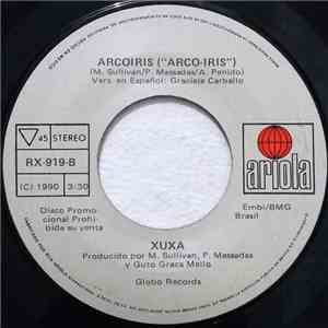Xuxa - Arcoiris ("Arco-Iris") FLAC
