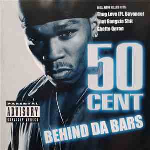 50 Cent - Behind Da Bars FLAC