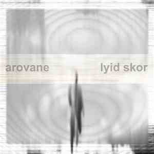 Arovane - lyid skor FLAC