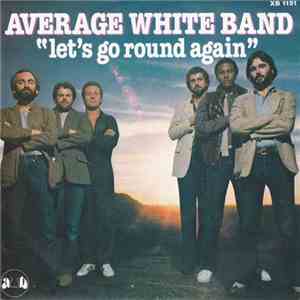Average White Band - Let's Go Round Again FLAC
