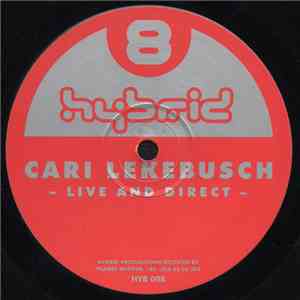 Cari Lekebusch - Live And Direct FLAC