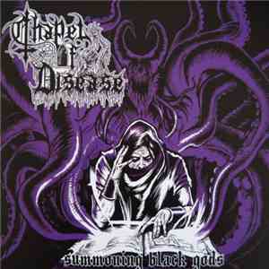 Chapel Of Disease - Summoning Black Gods FLAC