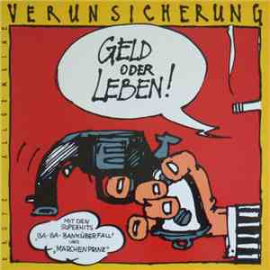 Erste Allgemeine Verunsicherung - Geld Oder Leben! FLAC