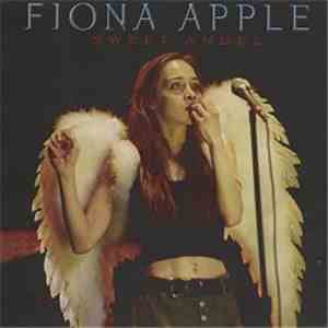 Fiona Apple - Sweet Angel FLAC