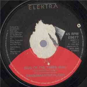 Grandmaster Flash - Sign Of The Times FLAC