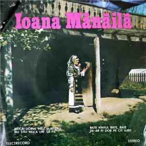 Ioana Mănăila - Neică, Dorul Meu Și-al Tău FLAC