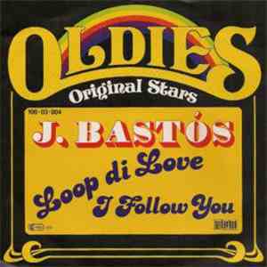 J. Bastós - Loop Di Love / I Follow You FLAC