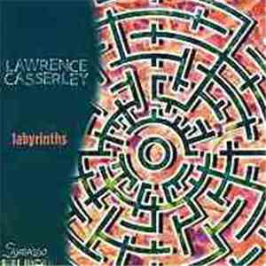 Lawrence Casserley - Labyrinths FLAC