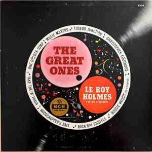 LeRoy Holmes And His Orchestra - The Great Ones FLAC