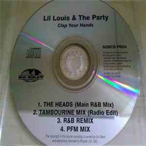 Lil Louis & The Party - Clap Your Hands FLAC