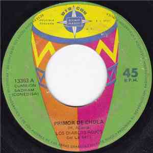 Los Diablos Rojos - Primor De Chola FLAC